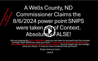 A Wells County, ND Commissioner Claims Comments Out of Context