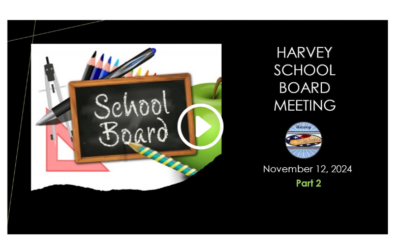 11-12-2024 School Board Meeting Harvey Part 2 of 3
