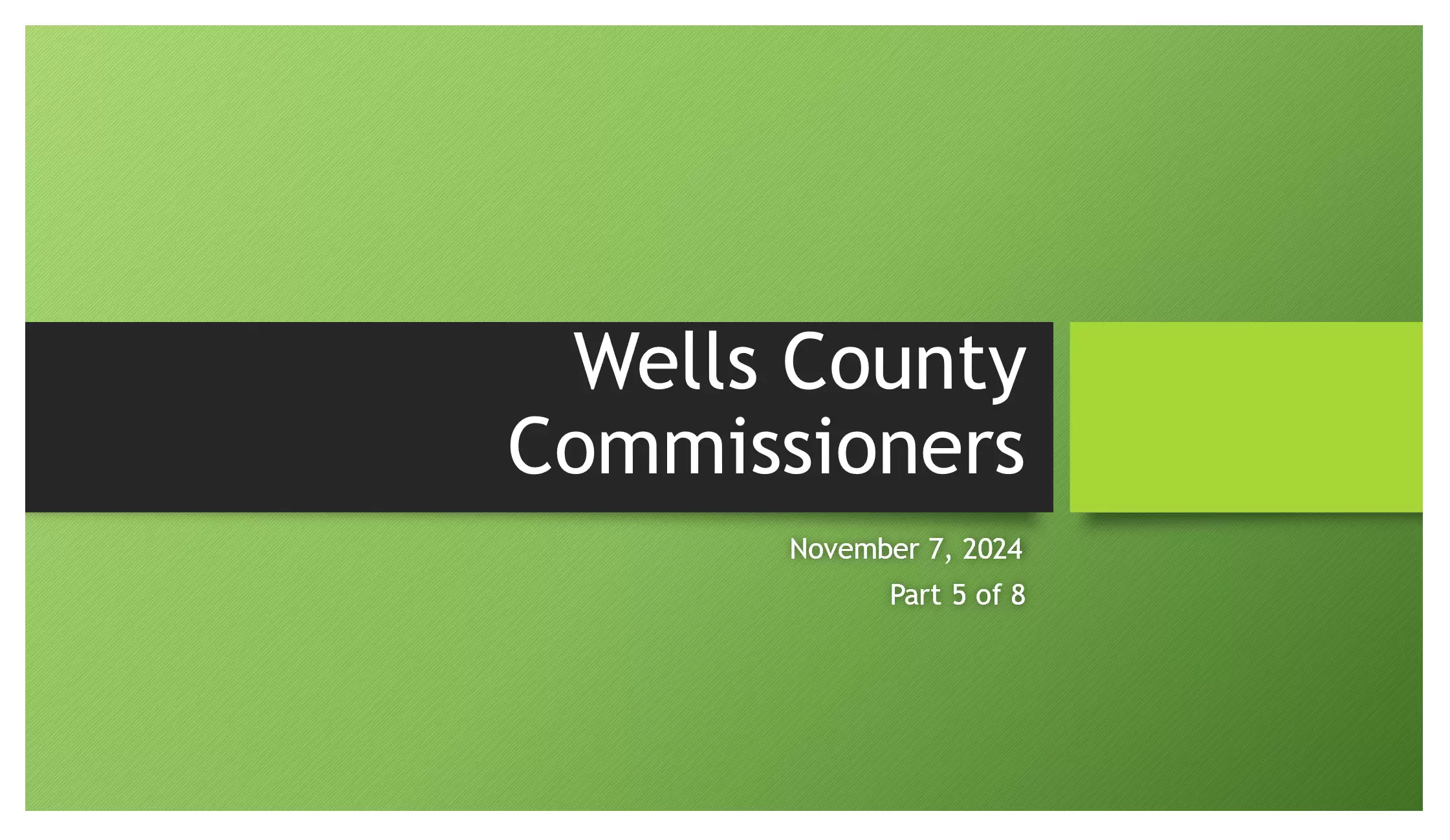 11-7-24 Wells County Commissioners, North Dakota 5 of 8