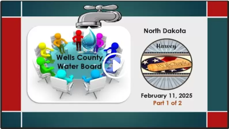 02-11-25 Wells Co. Waterboard Meeting, ND Part 1 of 2