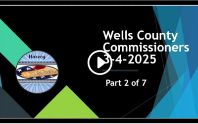 03-04-2025 Commissioners Wells County, ND Mngt Part 2 of 7