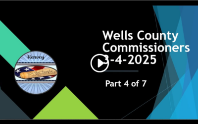 03-04-2025 Commissioners Wells County, ND Mngt Part 4 of 7