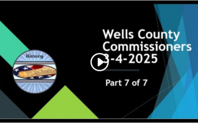 03-04-2025 Commissioners Wells County, ND Mngt Part 7 of 7