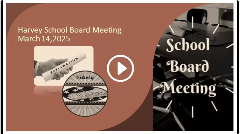 March 14, 2025 School Board Meeting, Harvey, ND Resignation Letter