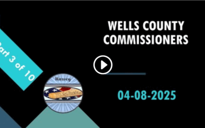 4-8-2025 Wells County Commissioners ND Part 3 of 10