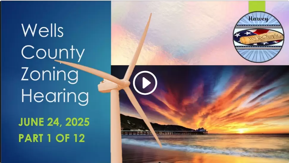 June 24, 2025 Zoning Hearing; Wells Co.; Part 1 of 12