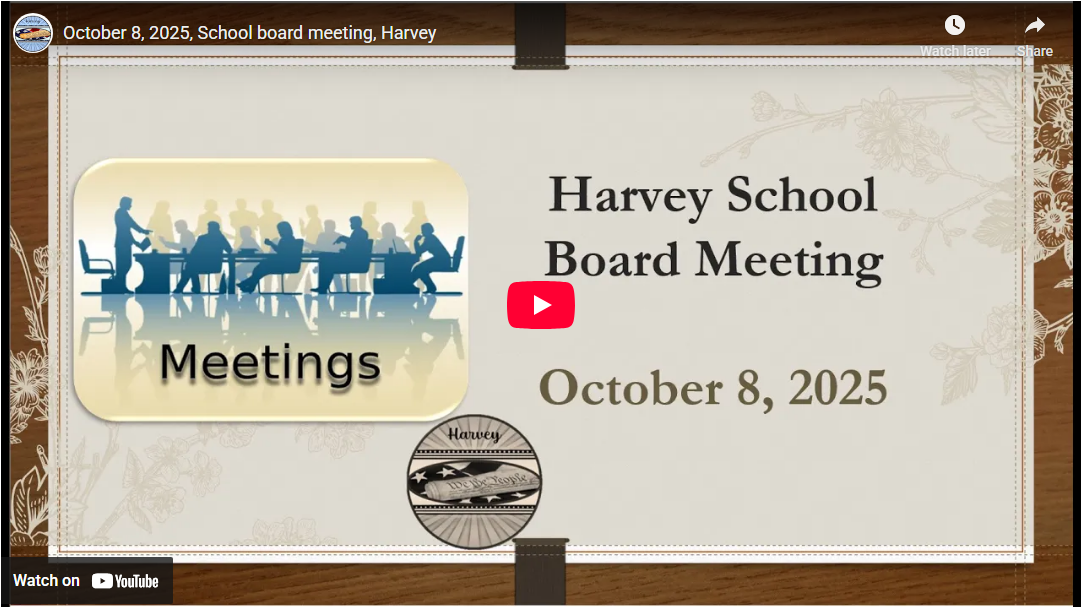 October 8, 2025, School Board Meeting, Harvey