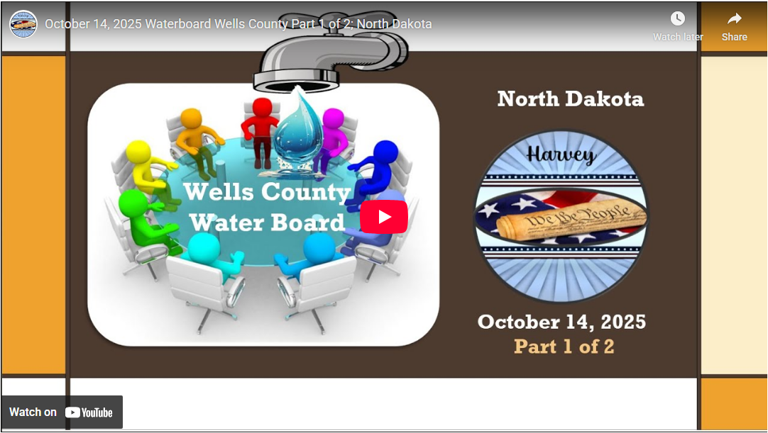 October 14, 2025 Water Board Wells County Part 1 of 2; North Dakota