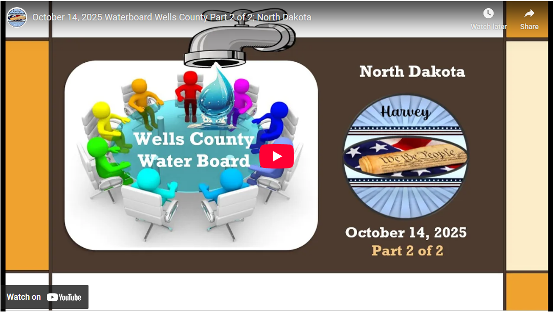October 14, 2025 Water Board Wells County Part 2 of 2; North Dakota