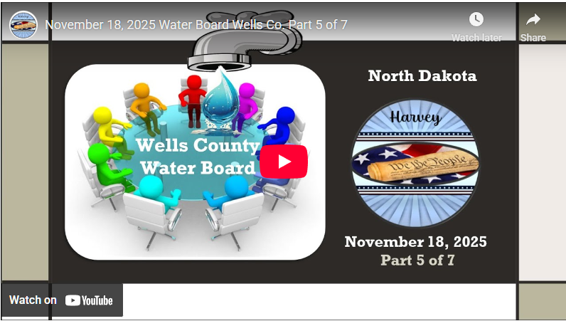 November 18, 2025 Water Board Wells Co. Part 5 of 7