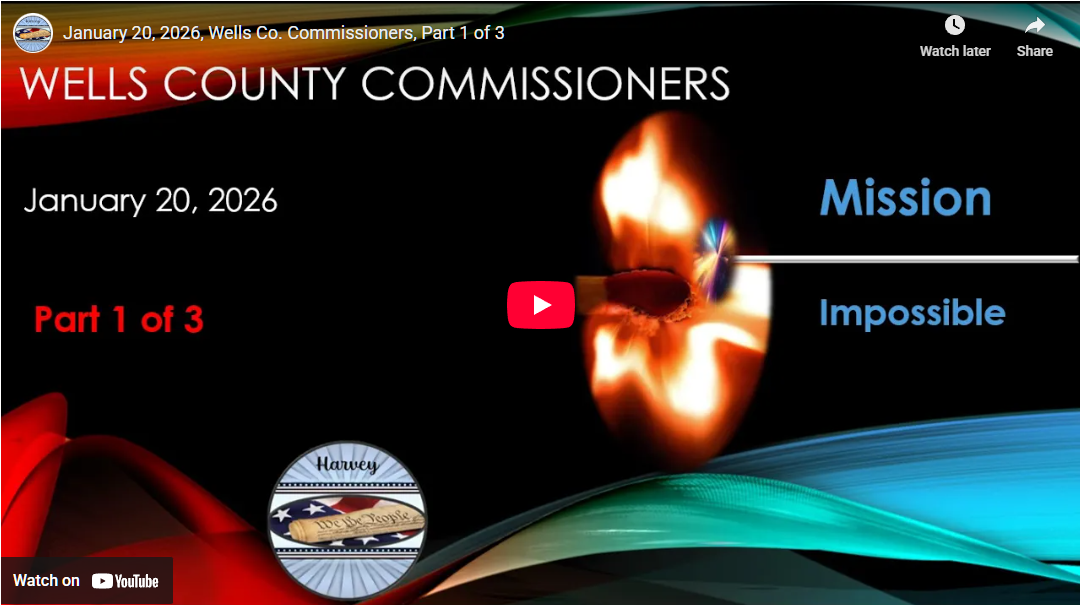 January 20, 2026, Wells Co. Commissioners, Part 1 of 3